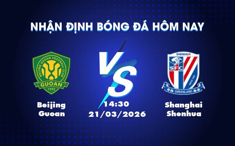 Trận cầu kịch tính giữa Beijing Guoan và Shanghai Shenhua